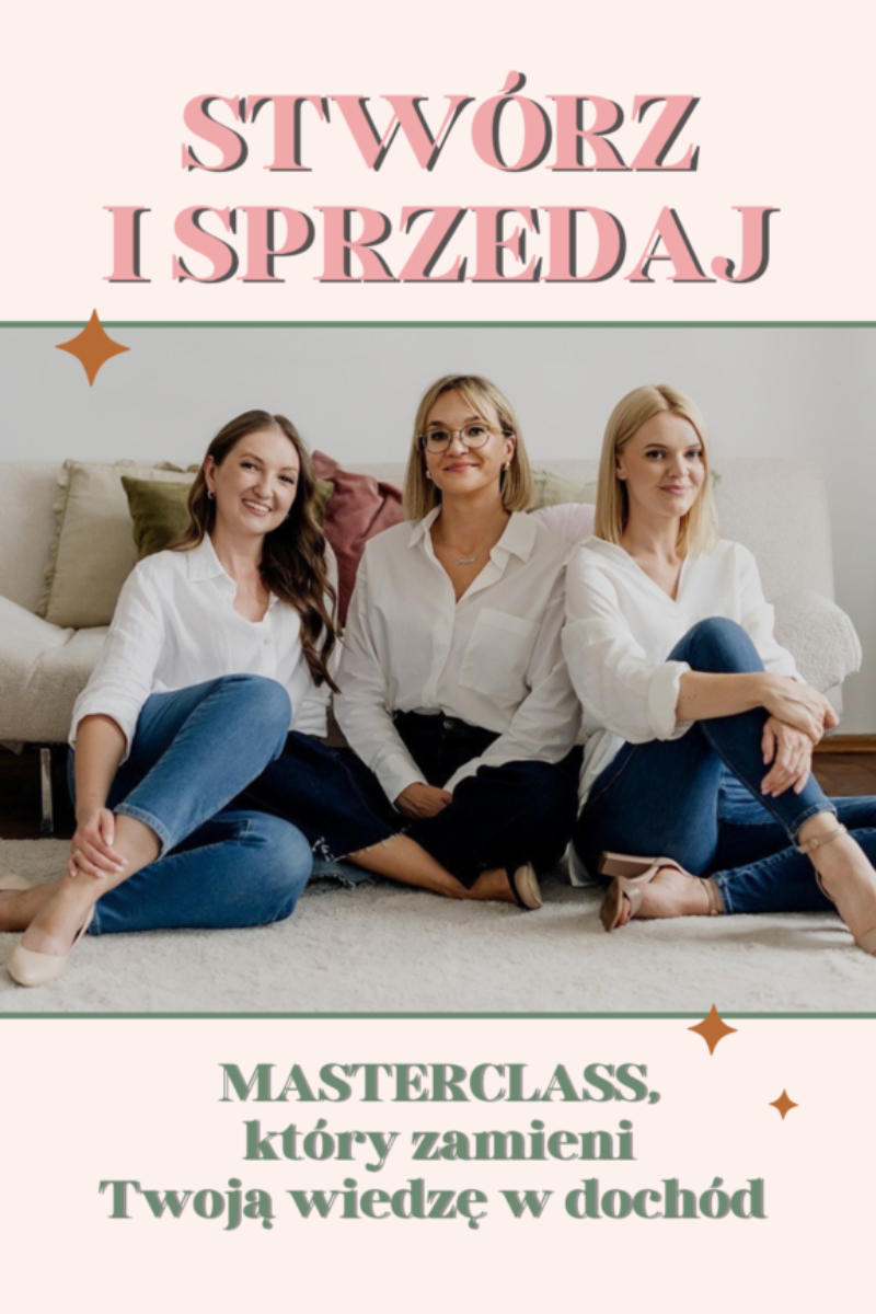 Masterclass: Stwórz i sprzedaj